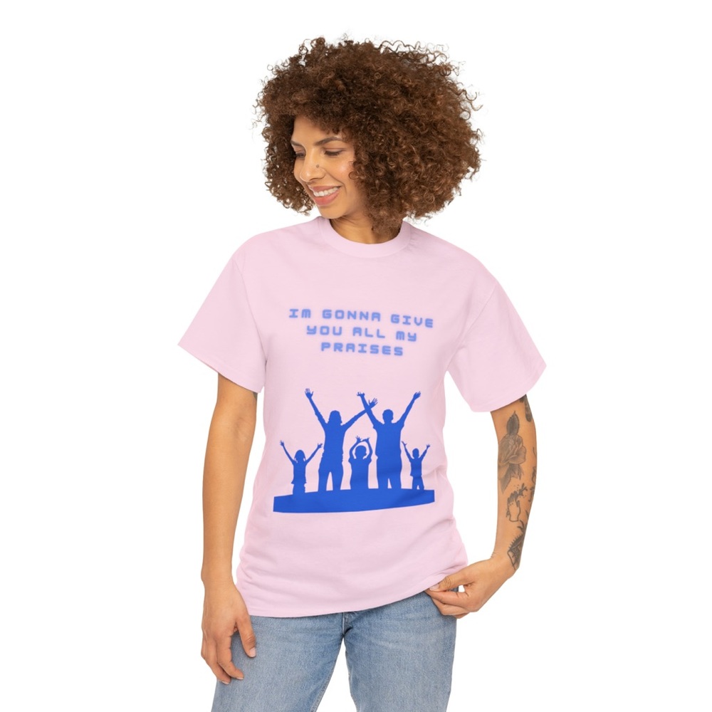 Praises! Custom Christian tee shirt.